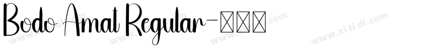 Bodo Amat Regular字体转换